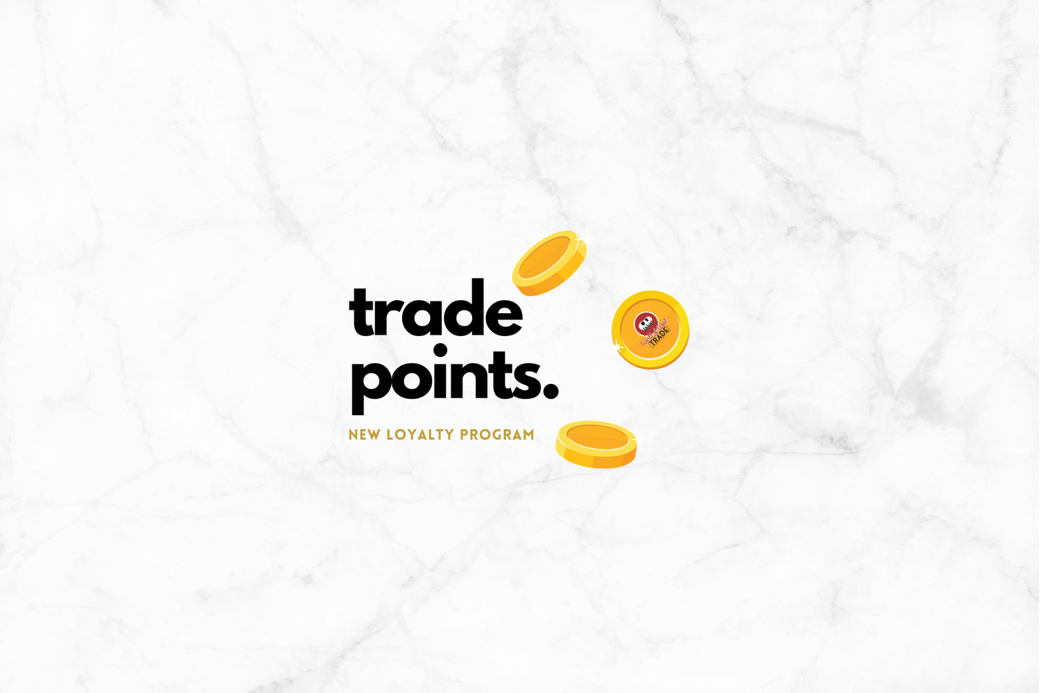 Trade Point Loyalty Program